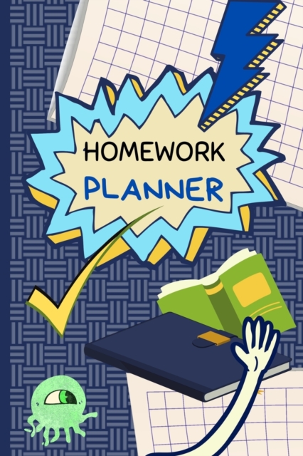Homework Planner : Kids Homework Assignment School Notebook Planner, Paperback / softback Book