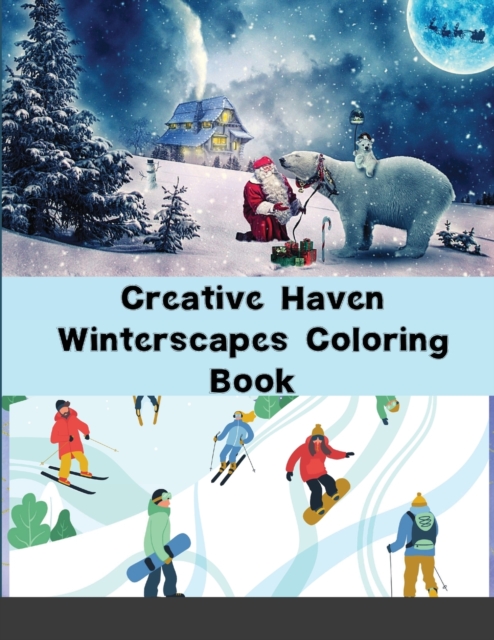 Creative Haven Winterscapes Coloring Book (Creative Haven Coloring Books), Paperback / softback Book