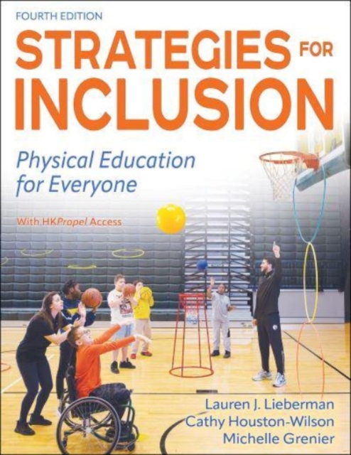 Strategies for Inclusion : Physical Education for Everyone, Paperback / softback Book