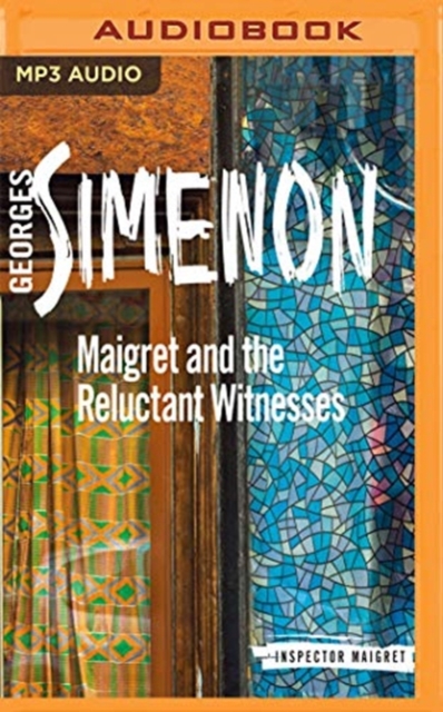 MAIGRET & THE RELUCTANT WITNESSES, CD-Audio Book