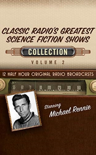 CLASSIC RADIOS GREATEST SCIENCE FICTION, CD-Audio Book