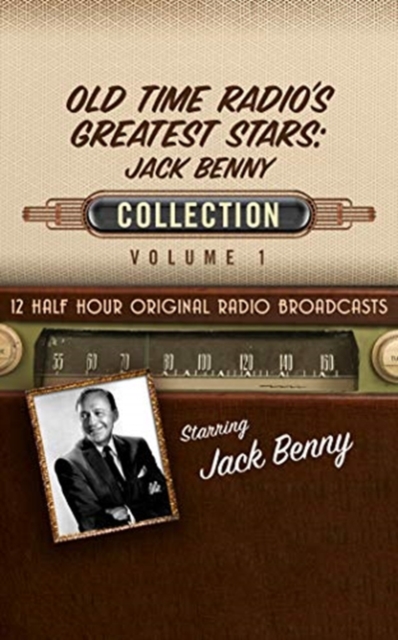 OLD TIME RADIOS GREATEST STARS JACK BENN, CD-Audio Book