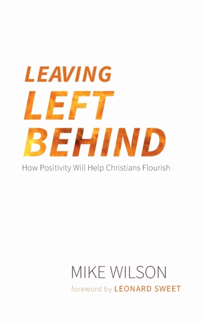 Leaving Left Behind, Hardback Book