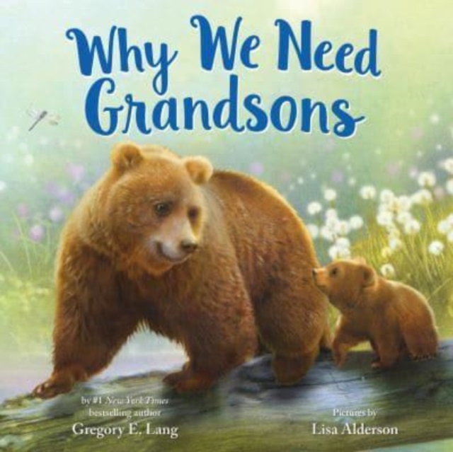 Why We Need Grandsons, Hardback Book