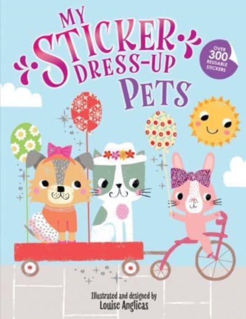 My Sticker Dress-Up: Pets, Paperback / softback Book