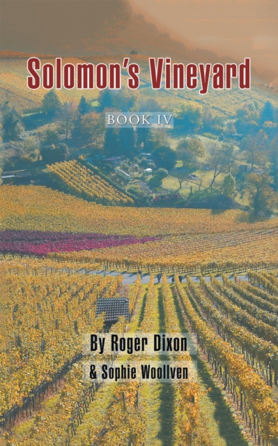 Solomon's Vineyard : Book Iv, EPUB eBook