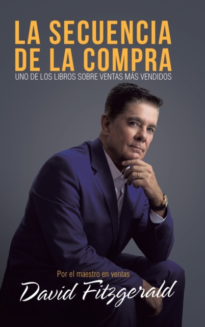 La Secuencia De La Compra : The Buying Curve, Hardback Book
