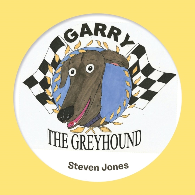 Garry the Greyhound, Paperback / softback Book