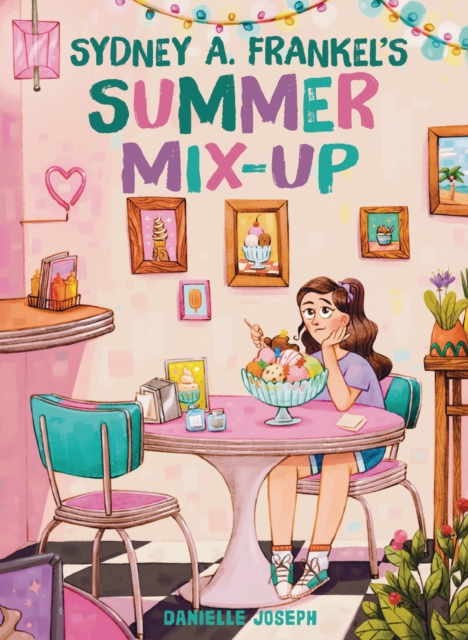 Sydney A. Frankel's Summer Mix-Up, PDF eBook