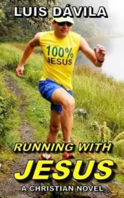 Running with Jesus, Paperback / softback Book