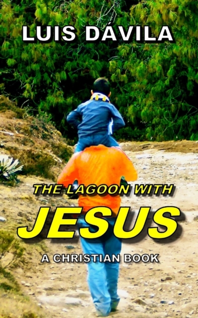 The Lagoon with Jesus, Paperback / softback Book