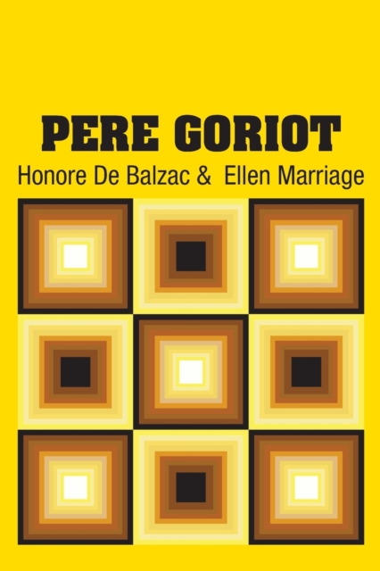 Pere Goriot, Paperback / softback Book
