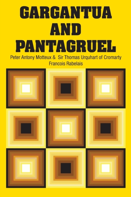Gargantua and Pantagruel, Paperback / softback Book