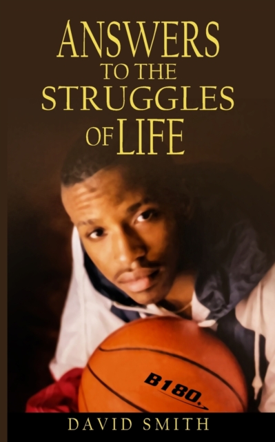 Answers To The Struggles of Life, Paperback / softback Book