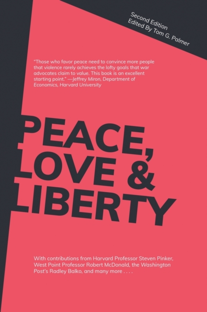 Peace, Love & Liberty, Paperback / softback Book