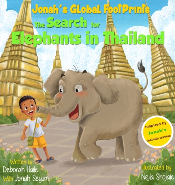 The Search for Elephants in Thailand, Hardback Book