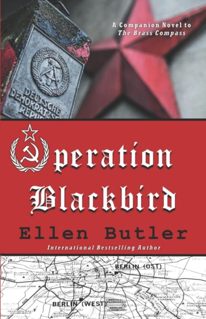 Operation Blackbird : A Cold War Spy Novel, Paperback / softback Book