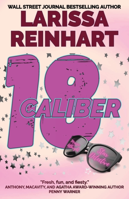 18 Caliber : A Romantic Comedy Mystery, Paperback / softback Book