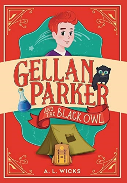 Gellan Parker and the Black Owl, Hardback Book
