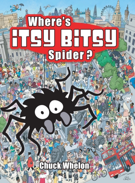 Where's Itsy Bitsy Spider?, Hardback Book