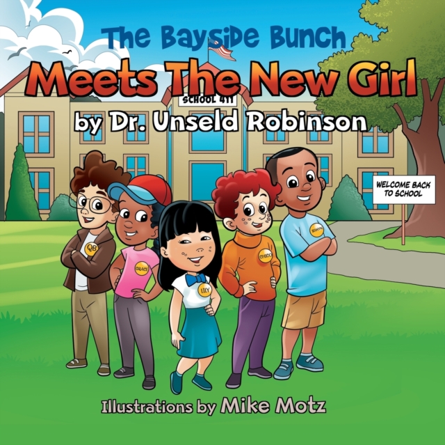 The Bayside Bunch Meets The New Girl, Paperback / softback Book