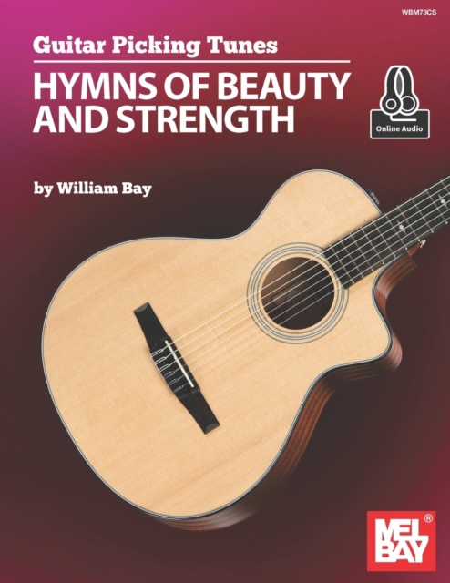 Guitar Picking Tunes : Hymns of Beauty and Strength, Book Book