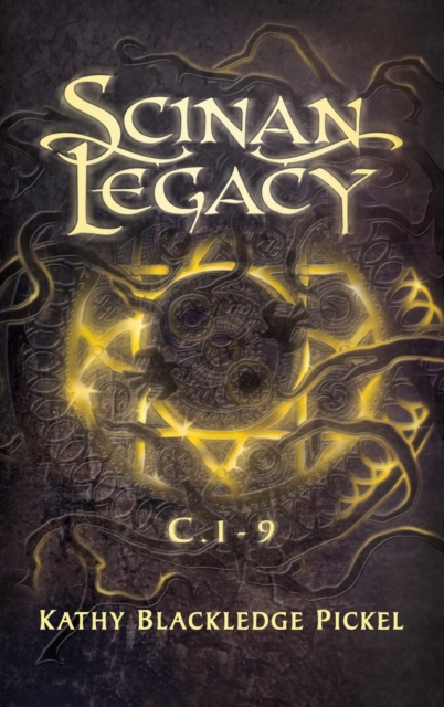 Scinan Legacy : C. 1-9, Hardback Book