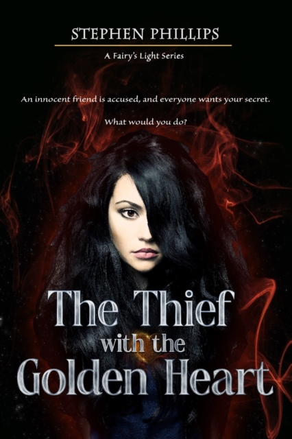 The Thief with the Golden Heart, Paperback / softback Book