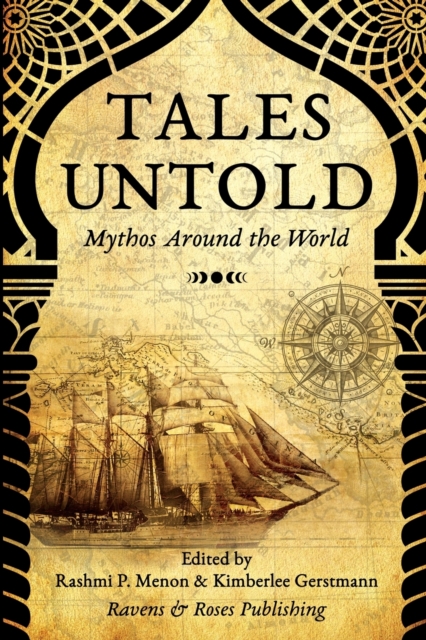 Tales Untold : Mythos Around the World, Paperback / softback Book