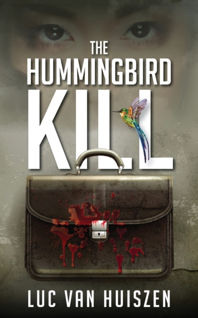 The Hummingbird Kill, Paperback / softback Book