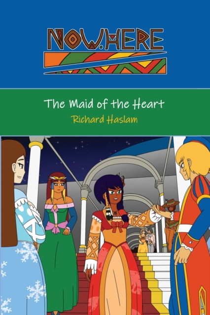 Now.Here : The Maid of the Heart, Paperback / softback Book