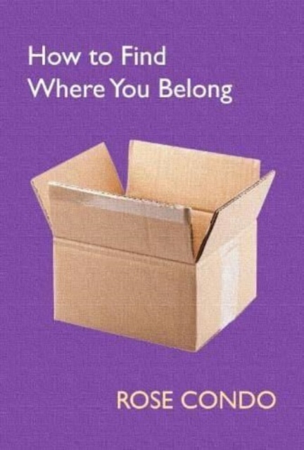 How to Find Where You Belong, Paperback / softback Book