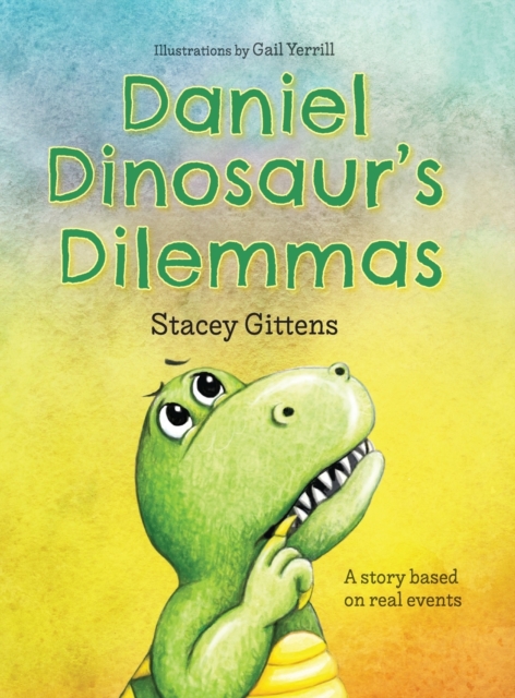 Daniel Dinosaur's Dilemmas, Hardback Book
