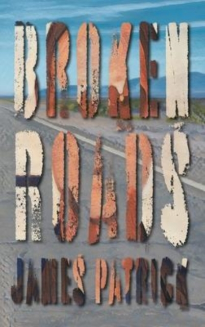 Broken Roads, Paperback / softback Book