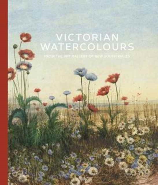 Victorian Watercolours : From the Art Gallery of New South Wales, Board book Book