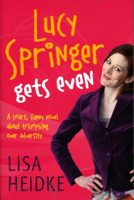 Lucy Springer Gets Even, Paperback Book