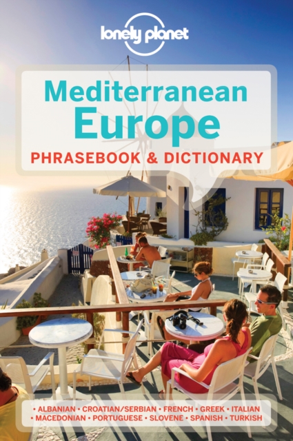Lonely Planet Mediterranean Europe Phrasebook & Dictionary, Paperback / softback Book