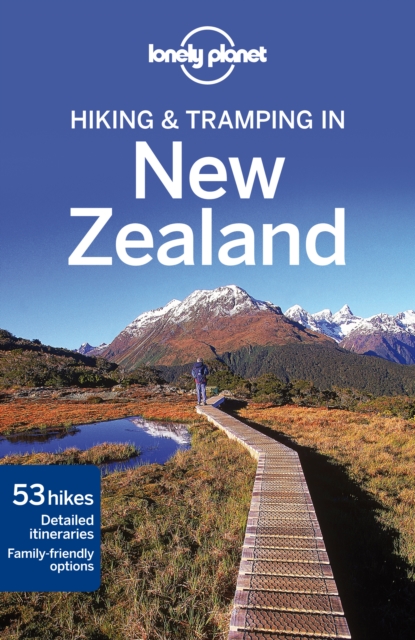 Lonely Planet Hiking & Tramping in New Zealand, Paperback / softback Book