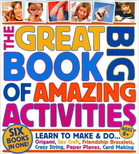 The Great Big Book of Amazing Activities, Hardback Book