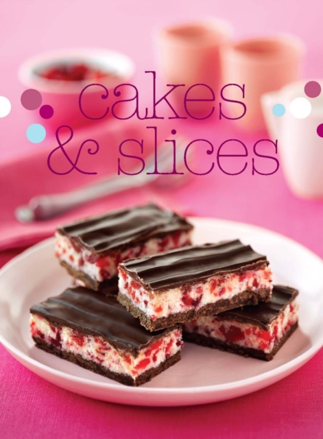 Bitesize Cakes and Slices, Paperback / softback Book