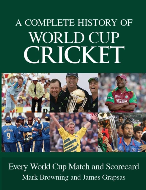 Complete History of World Cup Cricket, Paperback / softback Book