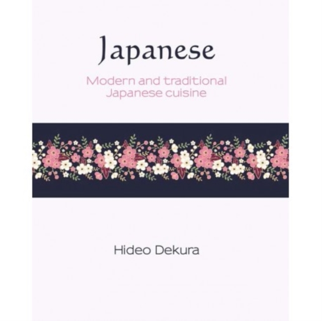 Japanese (Silk Series), Hardback Book
