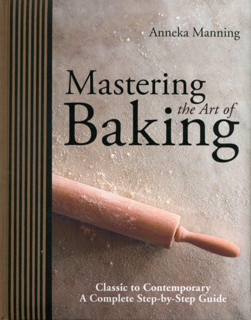 Mastering the Art of Baking, Hardback Book