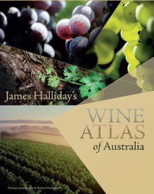James Halliday's Wine Atlas of Australia, Hardback Book