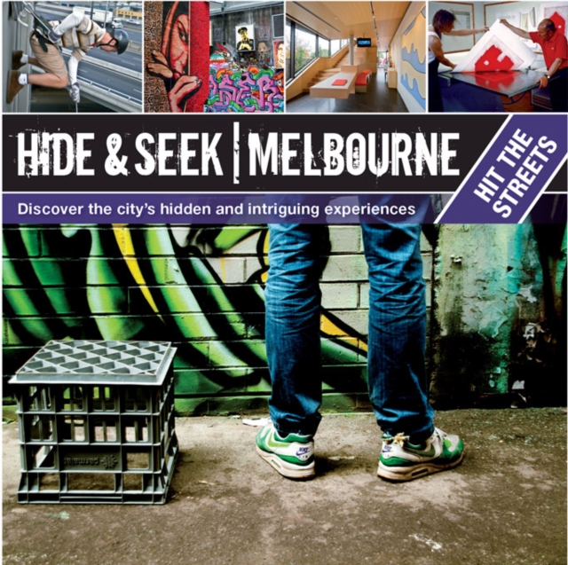 Hide & Seek Melbourne : Hit the Streets, EPUB eBook