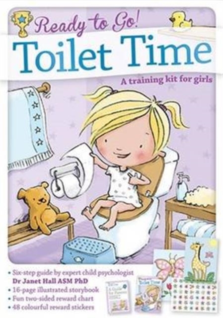 Ready to Go! Toilet Time: a Training Kit for Girls, Board book Book