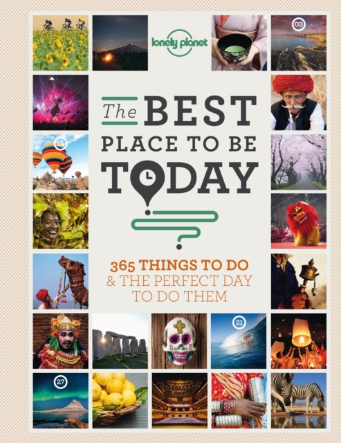 Best Place to be Today : 365 Things to do & the Perfect Day to do Them, EPUB eBook