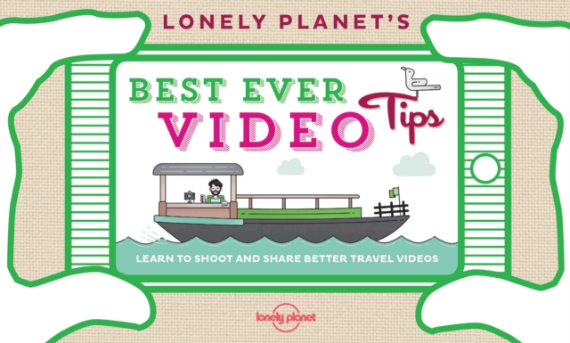 Lonely Planet's Best Ever Video Tips, Paperback / softback Book