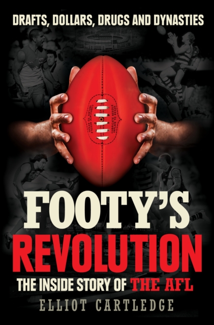 Footy's Revolution, Paperback / softback Book