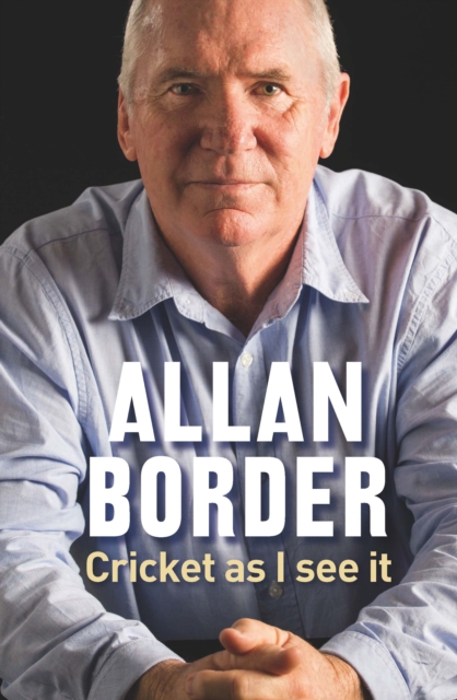 Cricket As I See It, Paperback Book